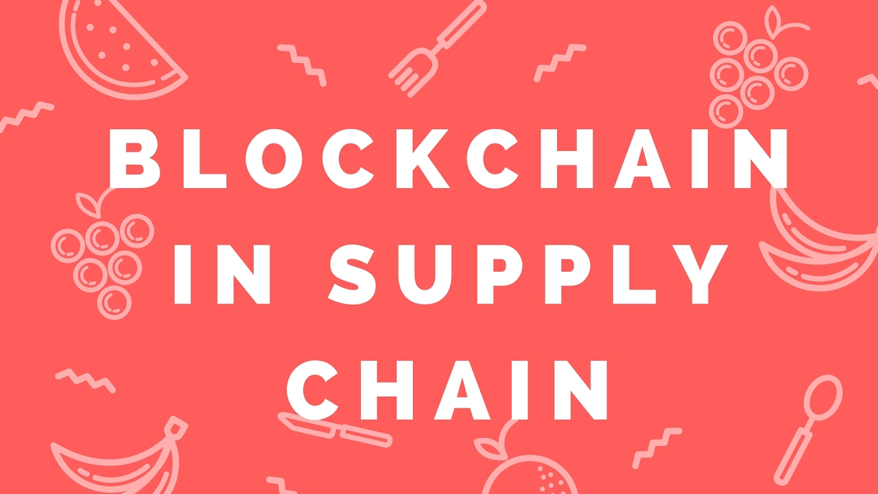 blockchain for supply chain