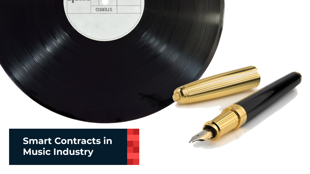 Blog_Smart Contracts Music Industry