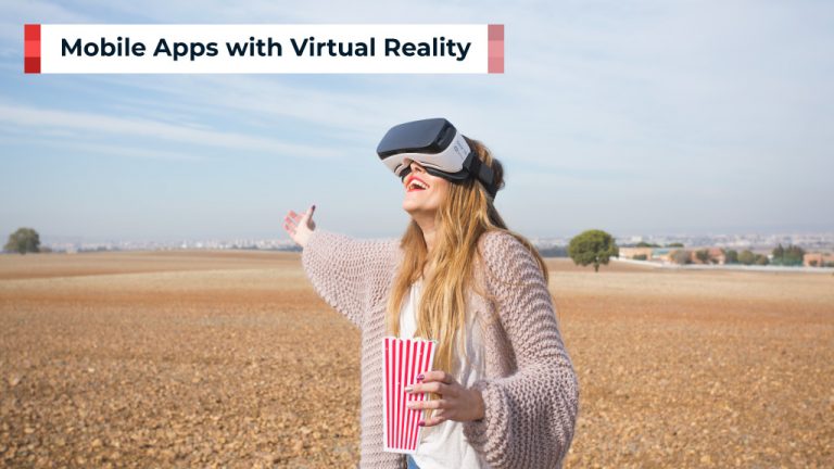 Blog_Mobile Apps with virtual reality