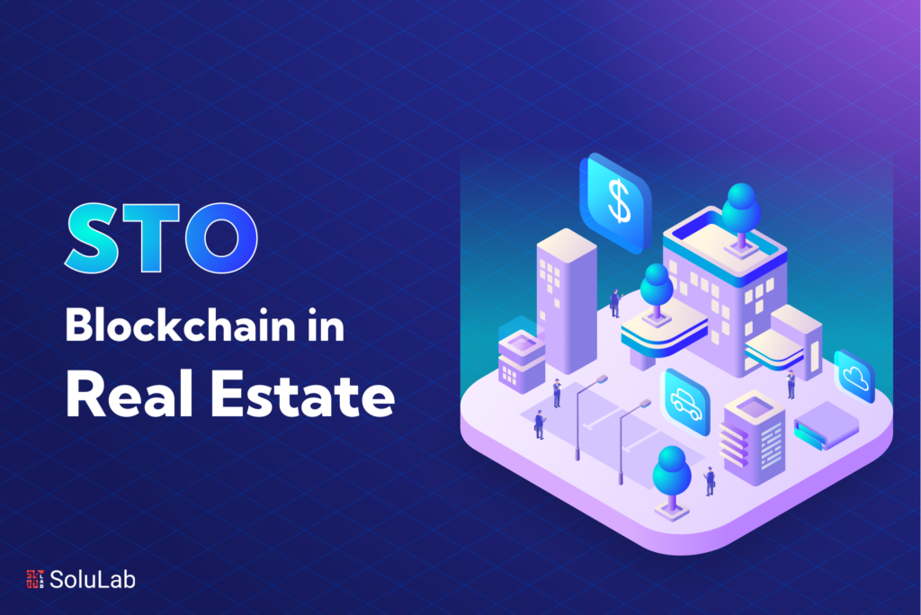 STO Blockchain in Real Estate