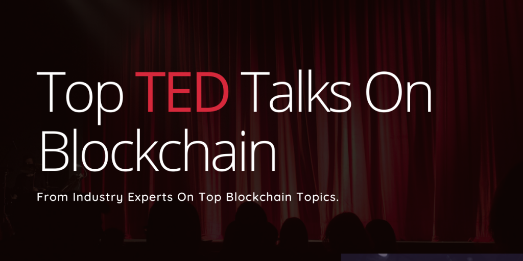 Ted Talks Cryptocurrency