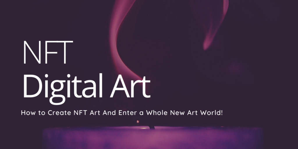 NFT Digital Art