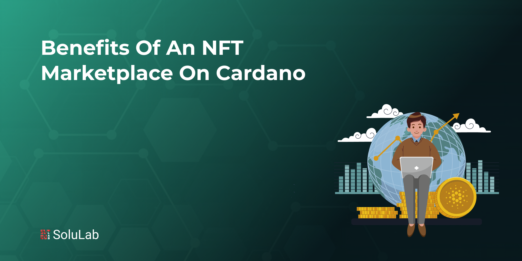 Benefits Of An NFT Marketplace On Cardano