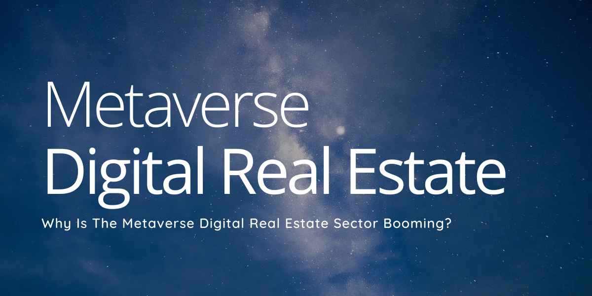 Metaverse Digital Real Estate