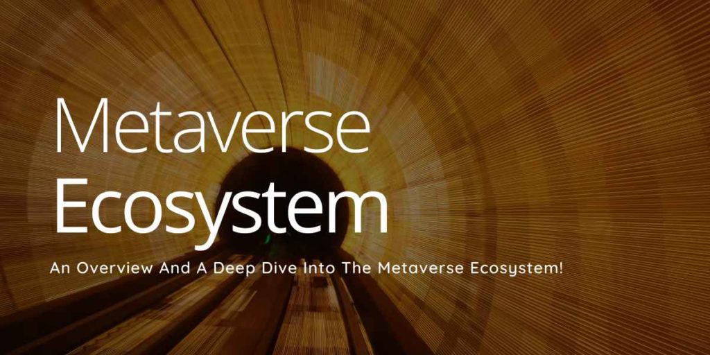 Metaverse Ecosystem