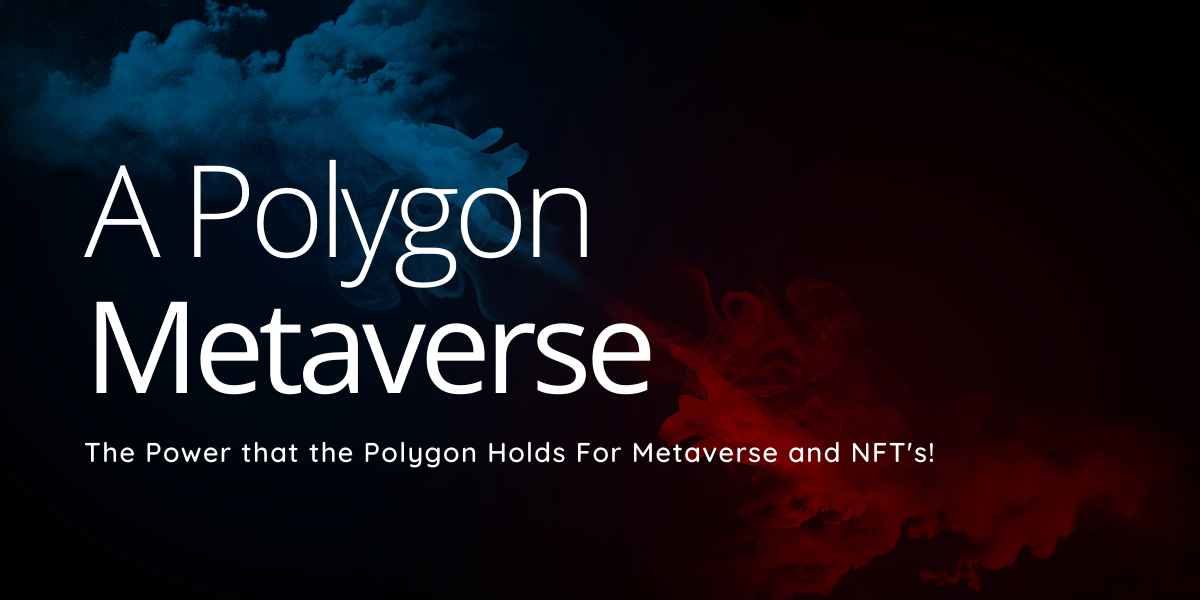 Polygon Metaverse