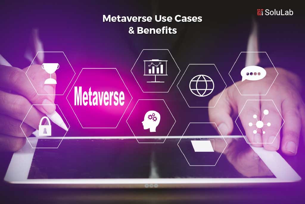 Metaverse Use Cases