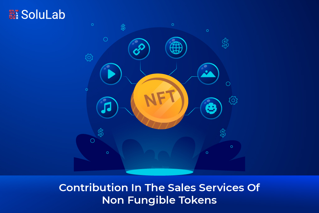 Contribution In The Sales Services Of Non Fungible Tokens