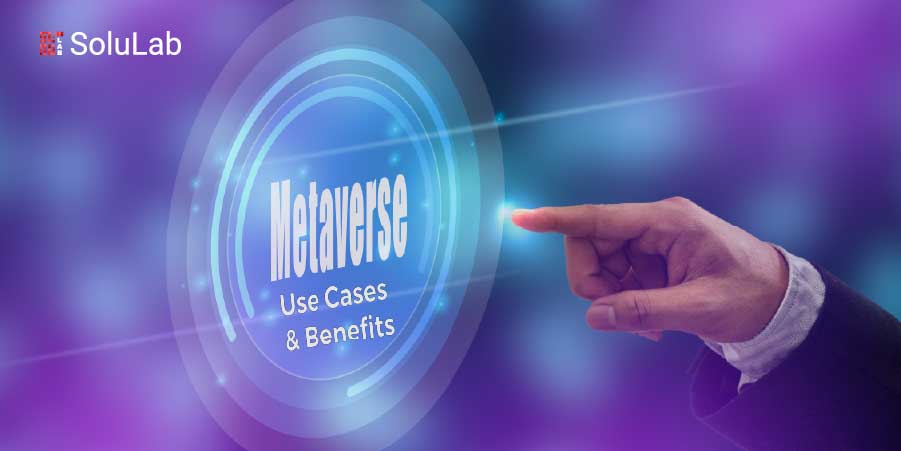 Metaverse Use Cases