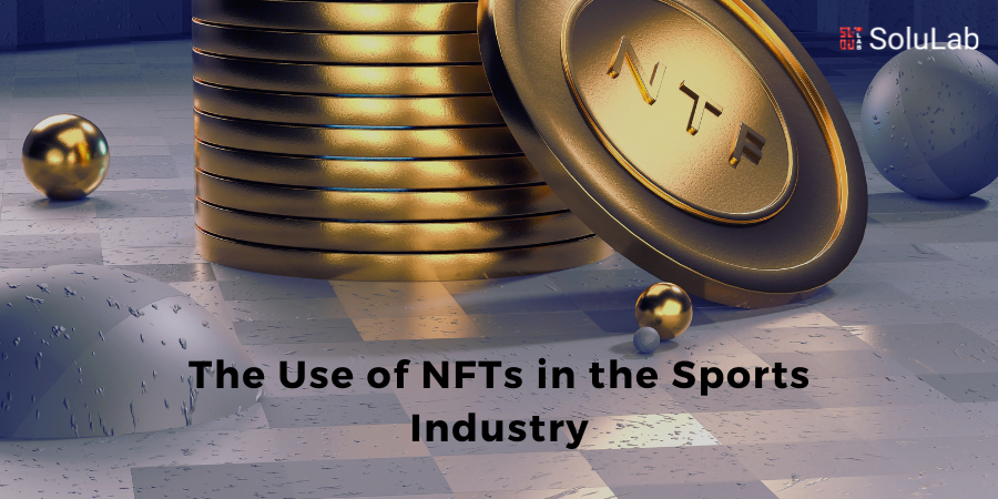 The Use of NFTs in the Sports Industry