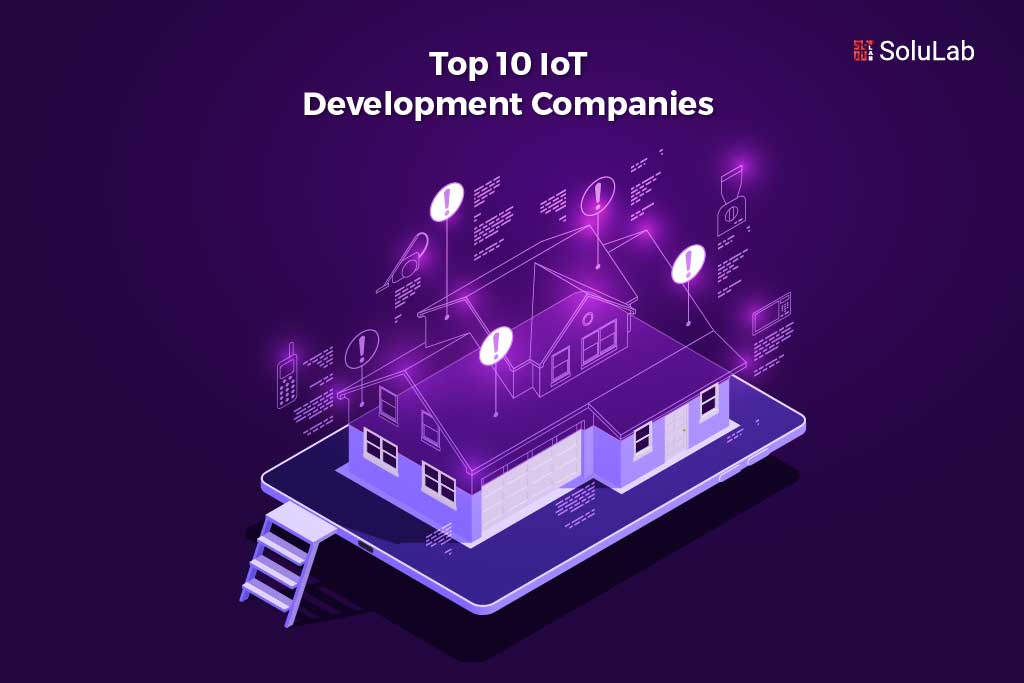Top 10 IoT Development Companies