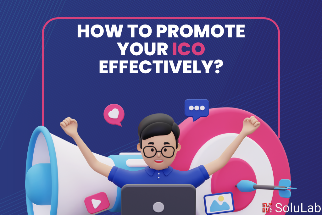 How to Promote your ICO Effectively