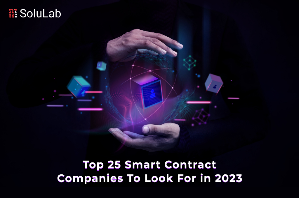 Top 25 Smart Contract Companies