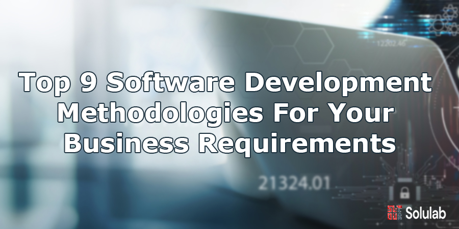 Top 10 Software Development Methodologies