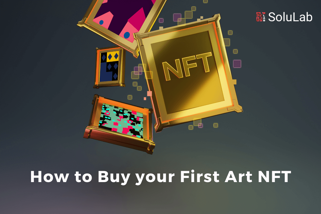 How to Buy your First Art NFT