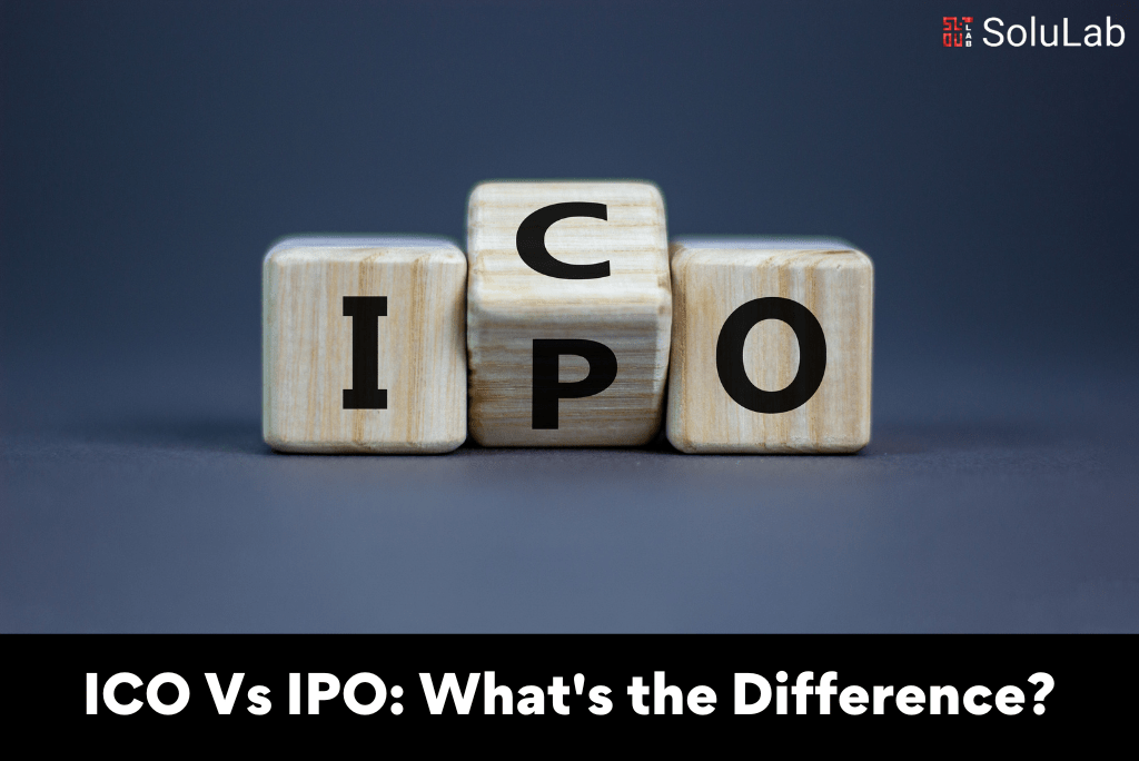 ICO Vs IPO What's the Difference 