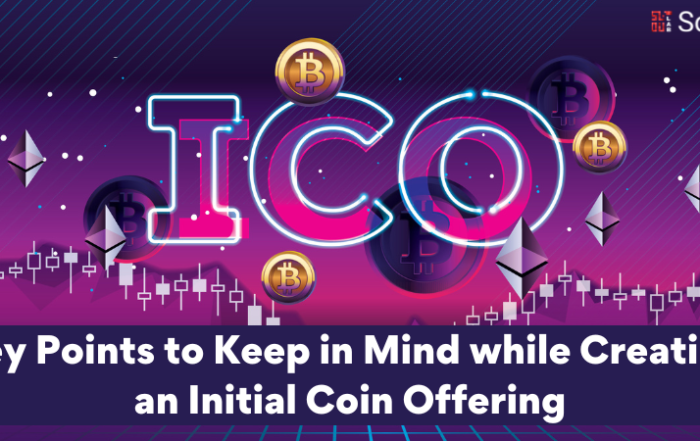 Key Points to Keep in Mind while Creating an Initial Coin Offering