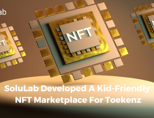 SoluLab Developed A Kid-friendly NFT Marketplace For Toekenz