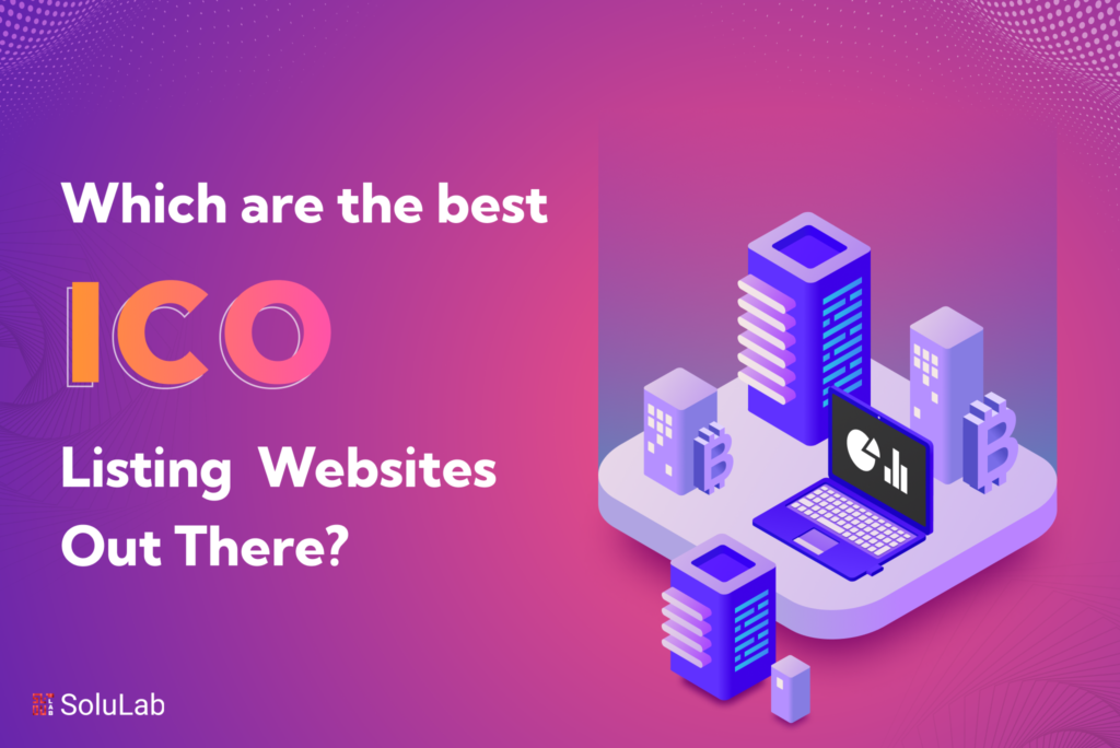 Which are the Best ICO Listing Websites Out There?