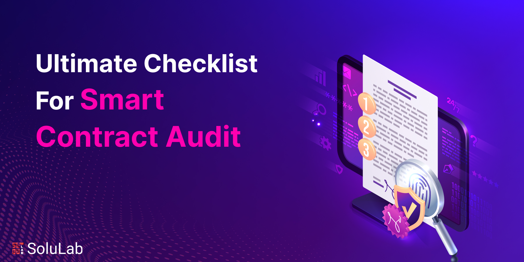Ultimate Checklist For Smart Contract Audit