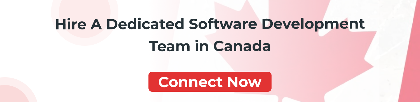 Hire A Dedicated Software Development Team in Canada