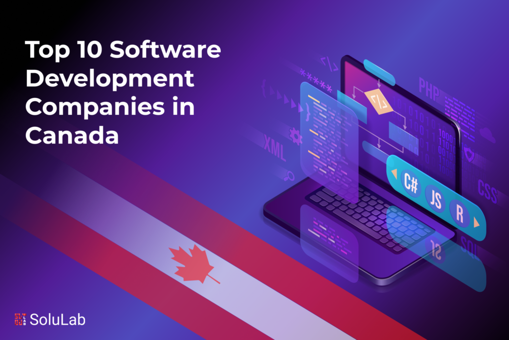 Top 10 Software Development Companies in Canada Top 10 Software Development Companies in Canada