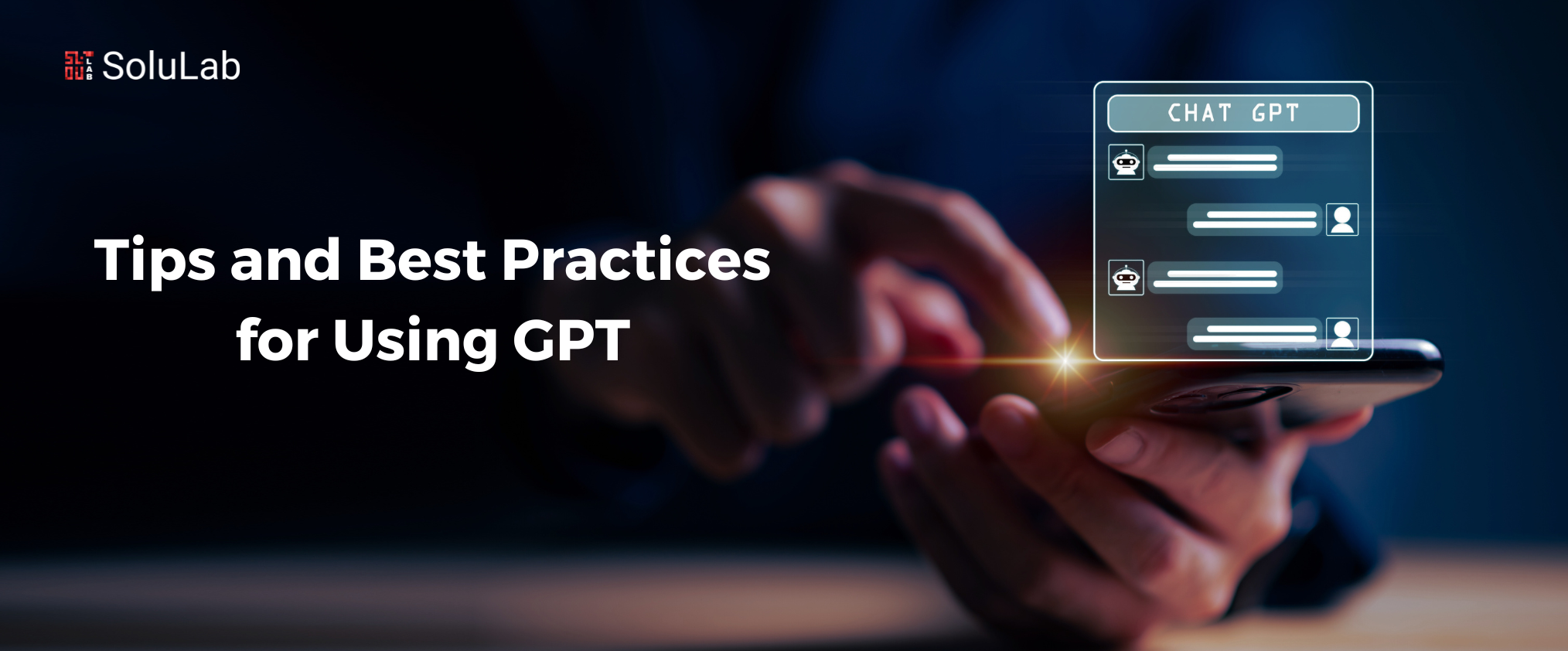 Tips and Best Practices for Using GPT