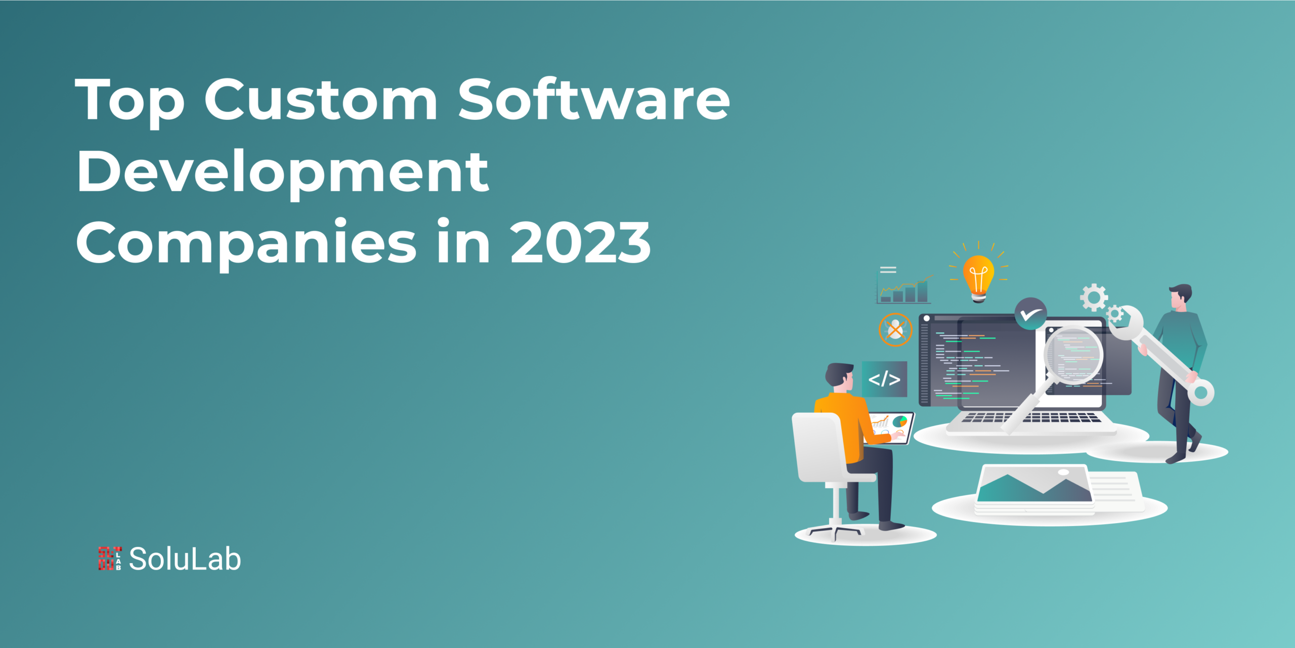 Top Custom Software Development Companies in 2023