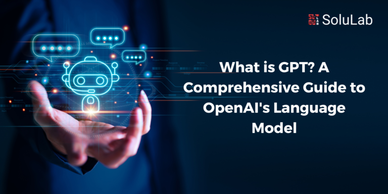 What is GPT? A Comprehensive Guide to OpenAI's Language Model