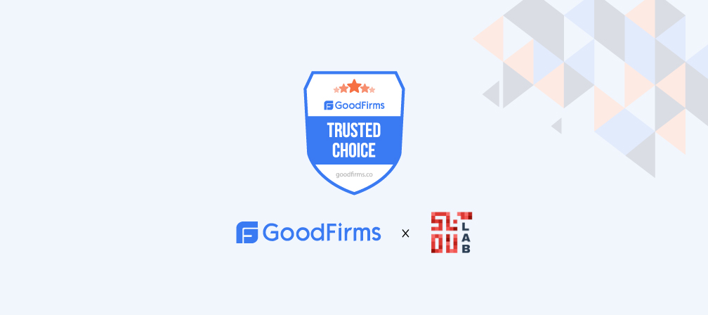 SoluLab Honored By GoodFirms as the Winner of the Trusted Choice Award 2023