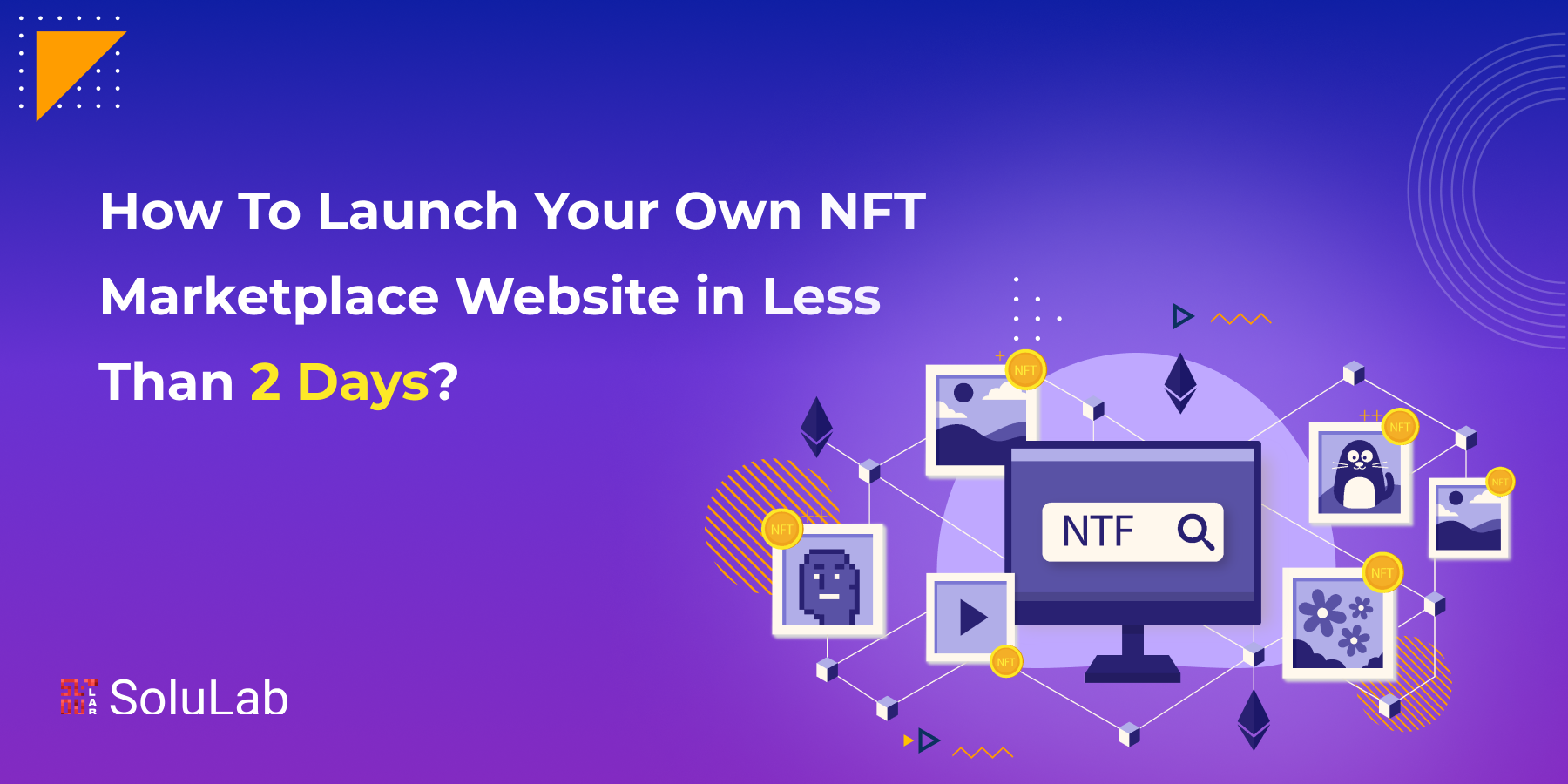 How To Launch Your Own NFT Marketplace Website in Less Than 2 Days?