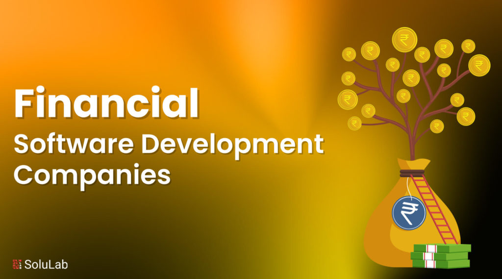 Financial Software Development Companies