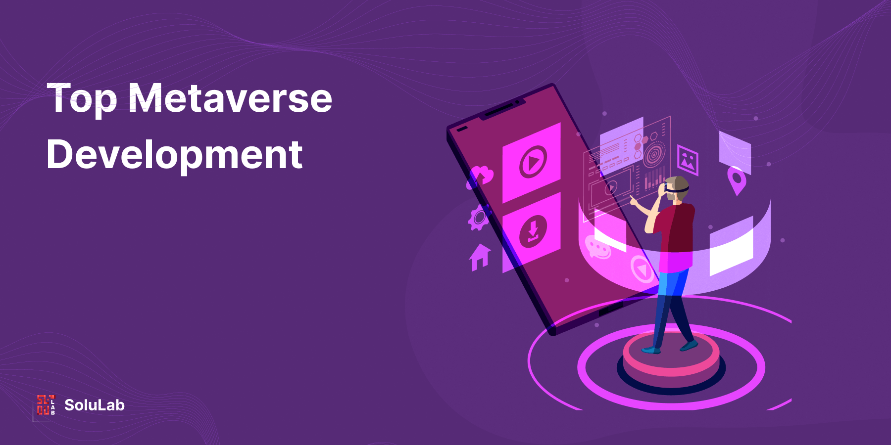 Top Metaverse Development Companies in 2024 | SoluLab