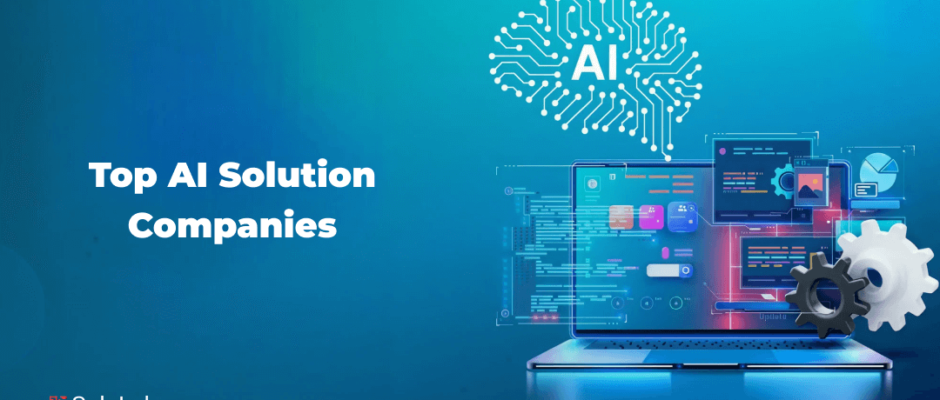 Top AI Solution Companies
