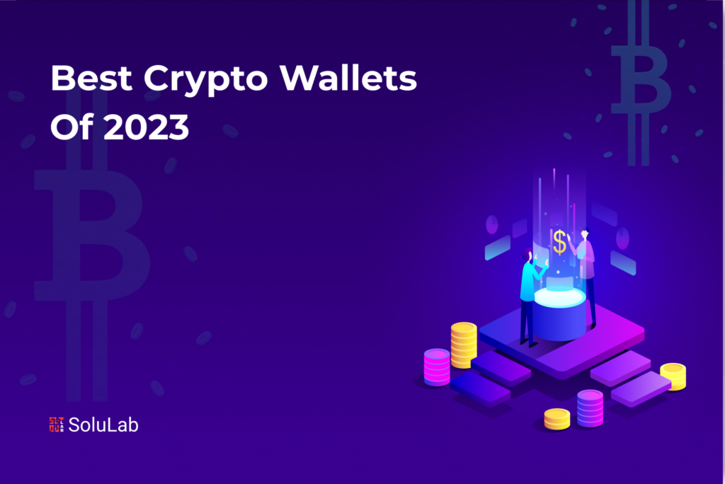 Best Crypto Wallets of 2023 Best Crypto Wallets of 2023