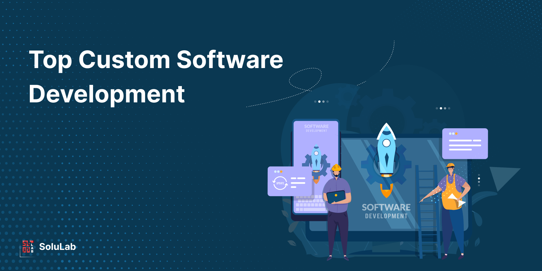 Custom Software Development Companies