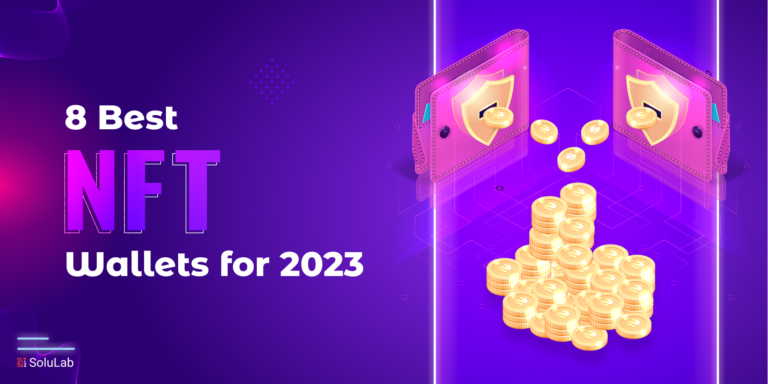 8 Best NFT Wallets for 2023