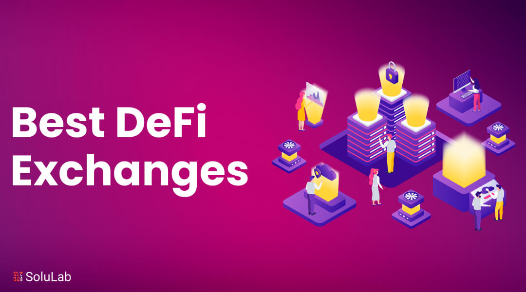 Best Defi Exchanges