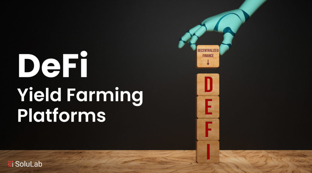 Best Defi Yield Farming Platforms