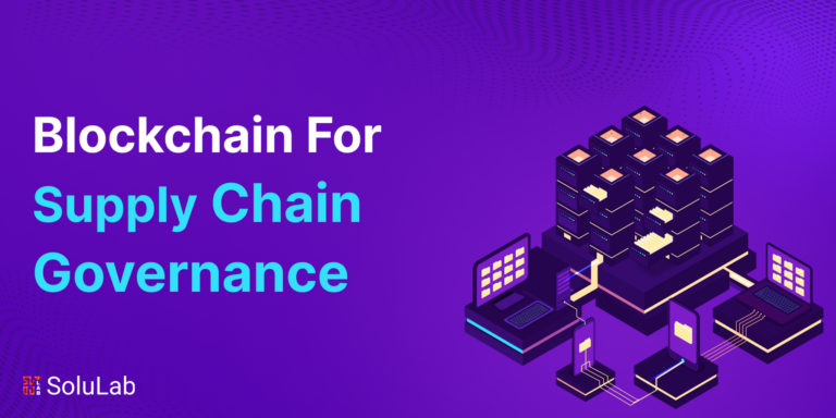 Blockchain For Supply Chain Governance