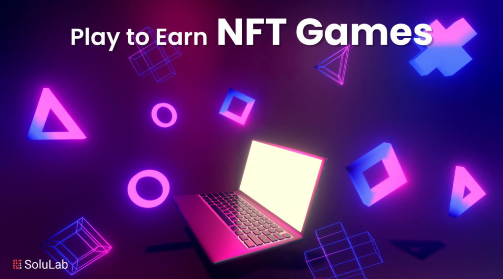 Best Play to Earn NFT Games