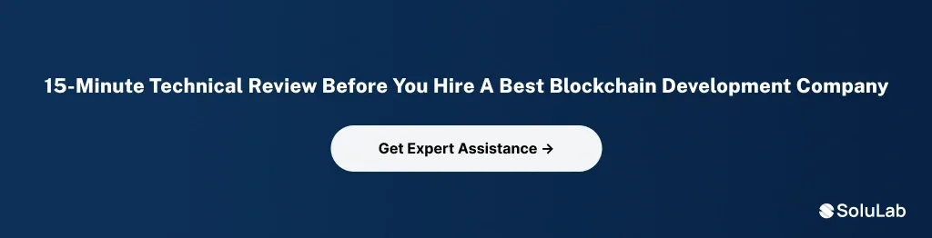 A blue banner advertisement promoting a 15-minute technical review service for selecting the best blockchain development company, featuring a call-to-action button labeled "Get Expert Assistance.