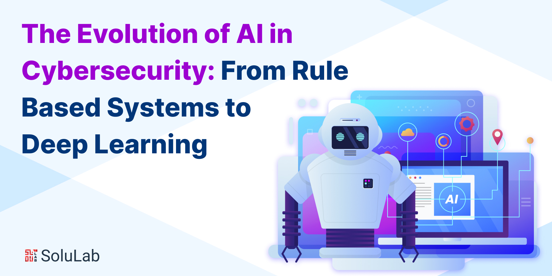 The Evolution of AI in Cybersecurity: From Rule Based Systems to Deep Learning