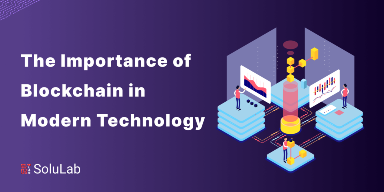 Importance of Blockchain in Modern Tech