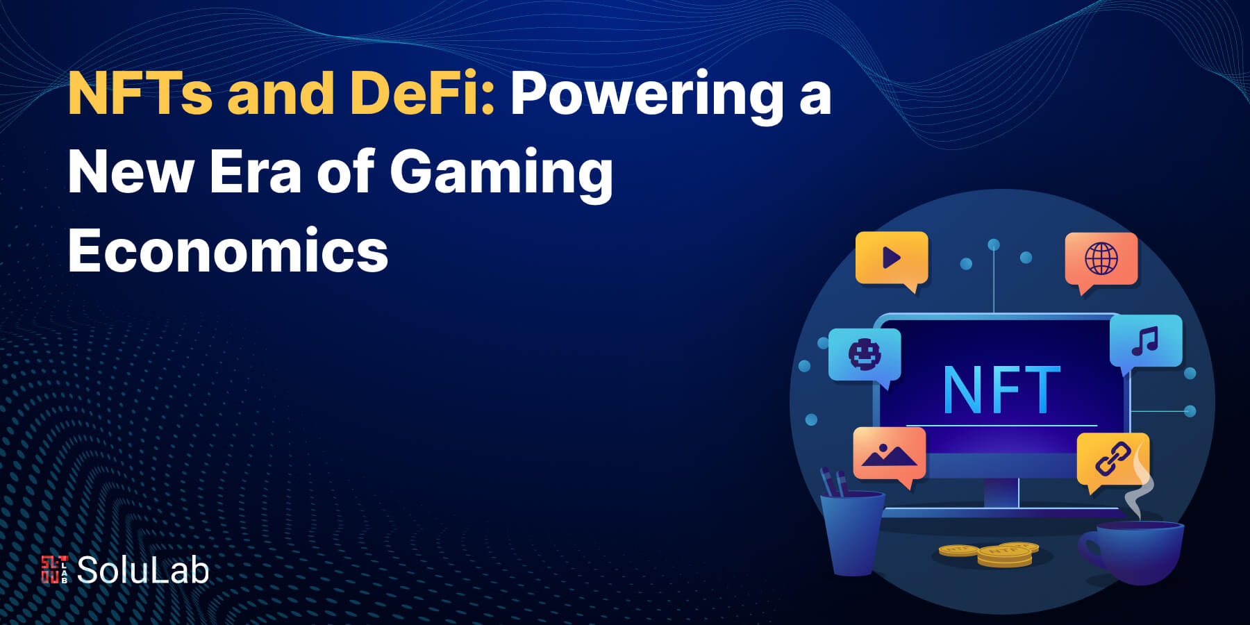 NFTs and DeFi New Era Of Gaming