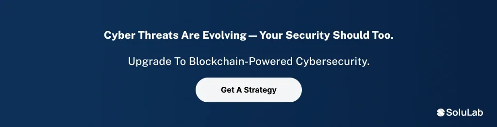 CTA1 Blockchain Technology in Cybersecurity