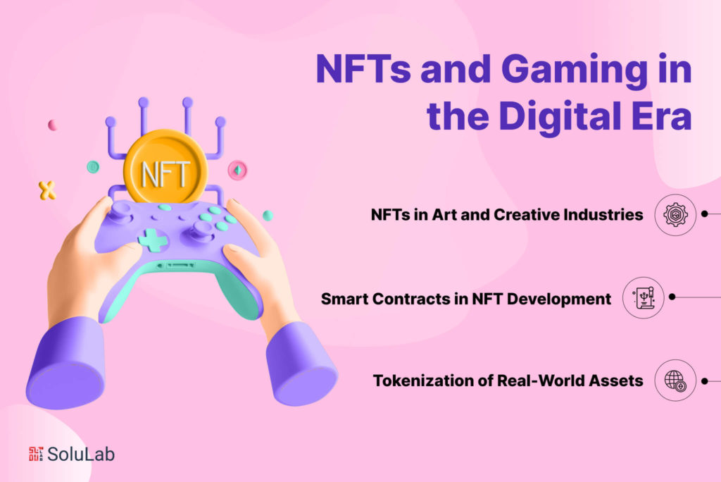 NFTs and Gaming: Leveling Up in the Digital Ownership Era