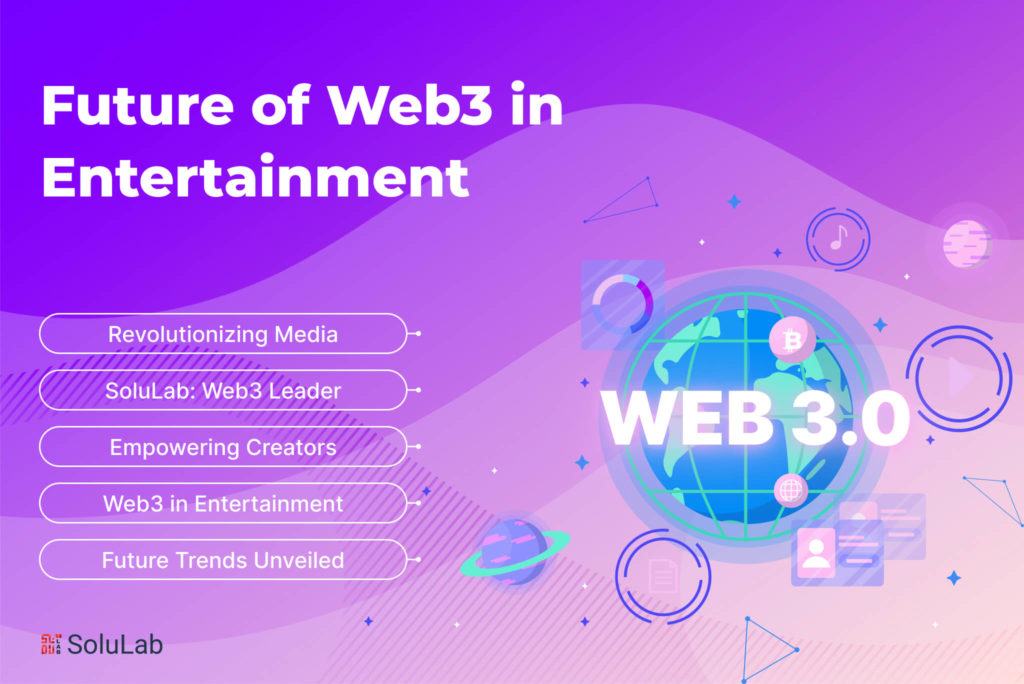 Future of Web3 in Entertainment