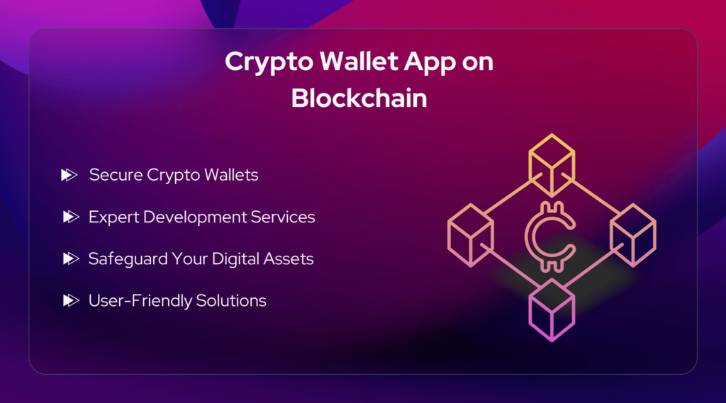 Guide on Crypto Wallet App on Blockchain