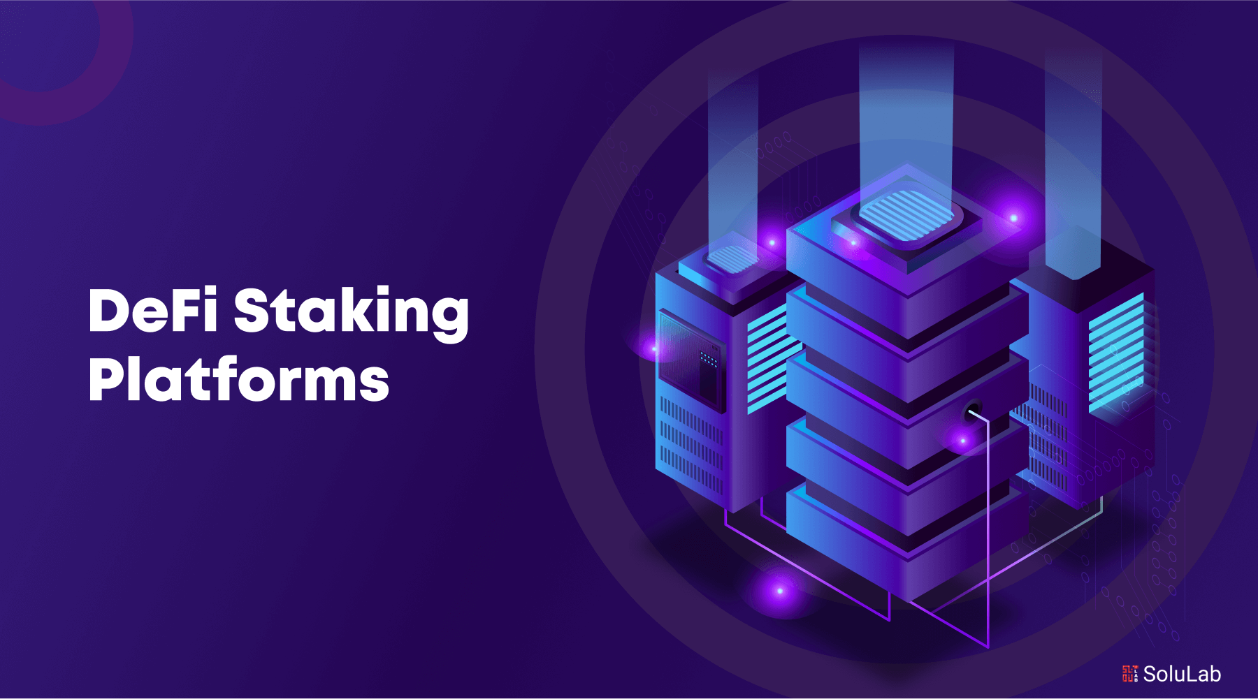 Best Defi Staking Platforms